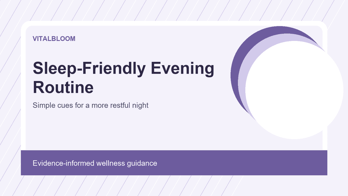 Sleep-Friendly Evening Routine: Simple Cues for Better Rest