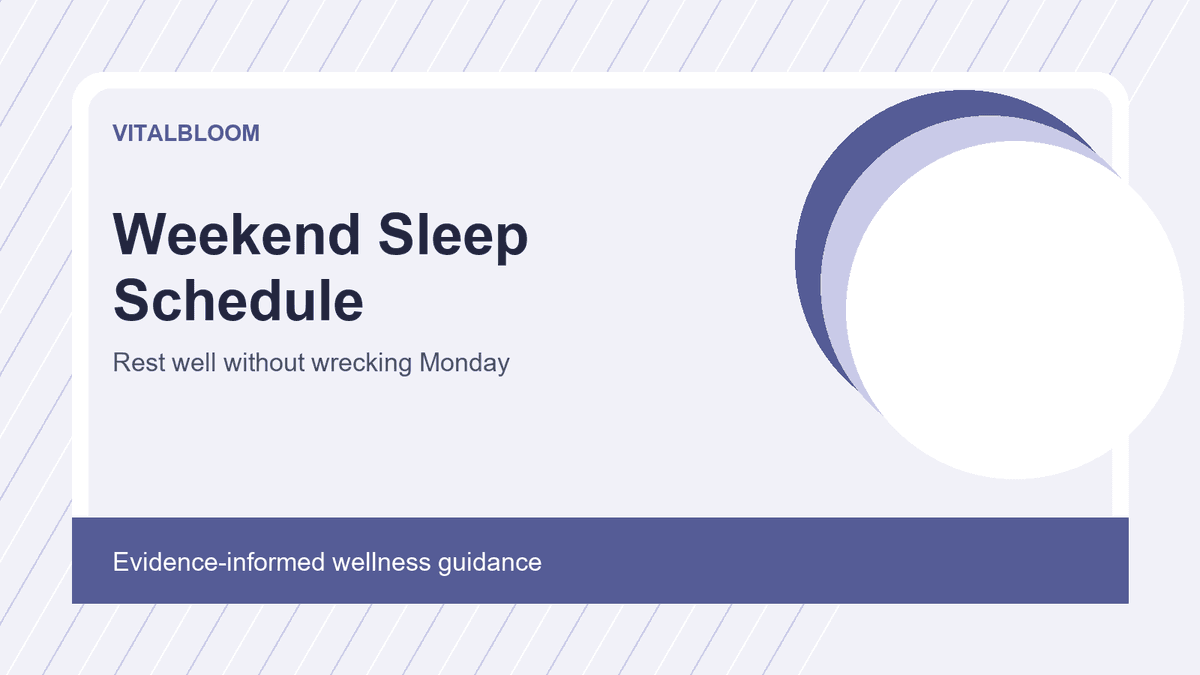 Weekend Sleep Schedule: How to Rest Without Wrecking Monday